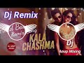 Kala Chasma Dj Remix Song Bar Bar Dekho Hard Bass Mix Dj Anup