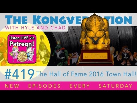 The Kongversation 419 - The Hall of Fame 2016 Town Hall!
