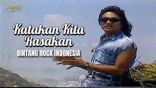 Download lagu KATAKAN KITA RASAKAN - BINTANG ROCK INDONESIA mp3