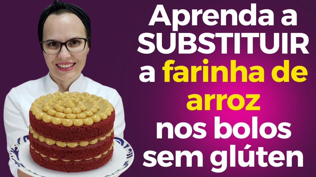 Aprenda a substituir a farinha de arroz nos bolos sem glúten