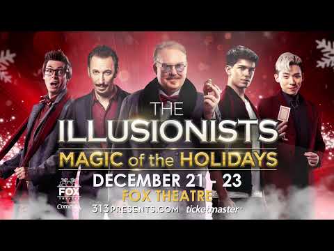 THE ILLUSIONISTS: MAGIC OF THE HOLIDAYS (December 21–23) - Second Medium