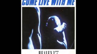 heaven 17 - come live with me (7&#39;&#39; version)