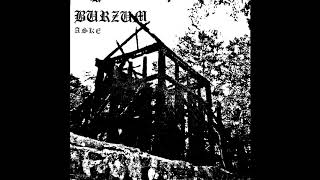 Burzum - A Lost Forgotten Sad Spirit (Remastered)