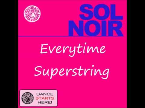 Sol Noir  & Dave Darell Vs. Cascada -Everytime Superstring ( Nrg-Boy Mash Up)