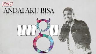 Download lagu Ungu  - Andai Aku Bisa mp3