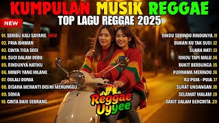 Download lagu Top Hits Spotify Indonesia 2025 Full Album Reggae 🎧🔥 Kumpulan Musik Cover SKA REGGAE Terbaru 2025 mp3