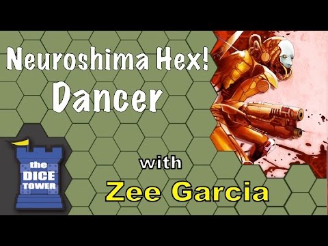 Neuroshima Hex! Dancer Review - with Zee Garcia