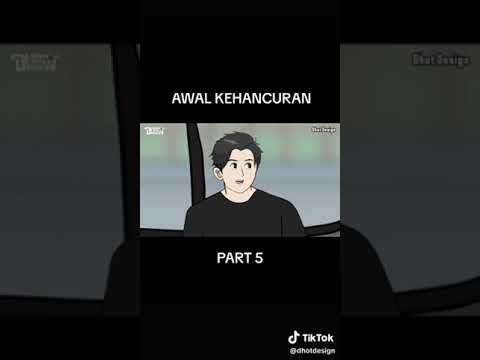 DHOT&KONA AWAL KEHANCURAN PART 5