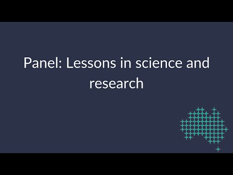 Panel: Lessons in science and research (2021)