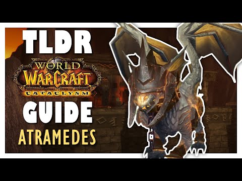 TLDR ATRAMEDES Normal + Heroic Guide - Blackwing Descent | Cataclysm Classic