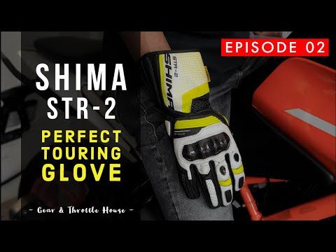 SHIMA STR-2 Perfect TOURING Glove | GThouse | Reviews | EPISODE02