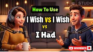 How to use "I Wish vs I Wish I Had" | Stop Making This Common English Mistake