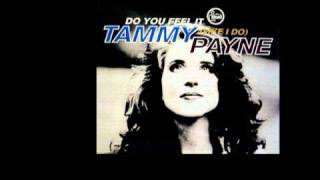 tammy payne - do you feel it (like i do)(sunship dub)
