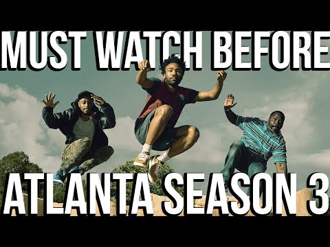 ATLANTA Season 1 & 2 Recap | Everything You Need To Know Before Season 3 | Series Explained