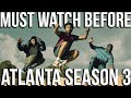ATLANTA Season 1 & 2 Recap | Everything You Need To Know Before Season 3 | Series Explained