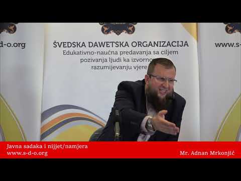 Javna sadaka i nijjet! - mr. Adnan Mrkonjić