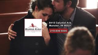 Business Intro Services 2023   Burns Kish Funeral Homes, Inc    Munster, IN