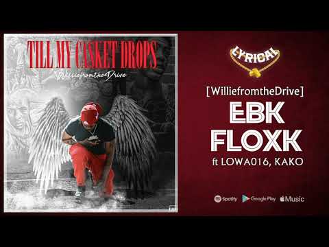 WilliefromtheDrive - EBK Floxk x Kako B, Lowa016