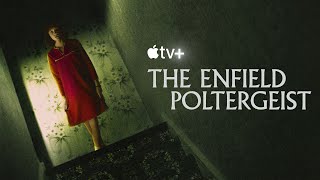 THE ENFIELD POLTERGEIST (2023) documentary series trailer