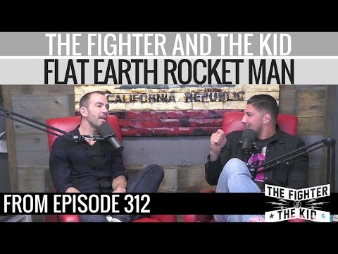 The Fighter and The Kid on The Flat Earth Rocket Man