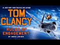 Tom Clancy Rules of Engagement by Ward Larsen | The Ultimate Spy Thriller Audiobook