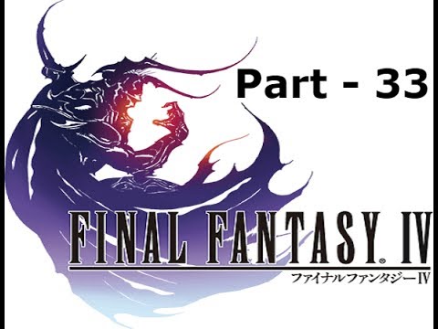 Let's Play Final Fantasy IV - Part 33: Barbariccia