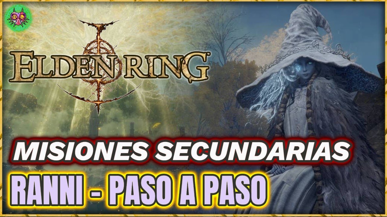 MISIÓN de RANNI – PASO A PASO | Misión Secundaria | Elden Ring