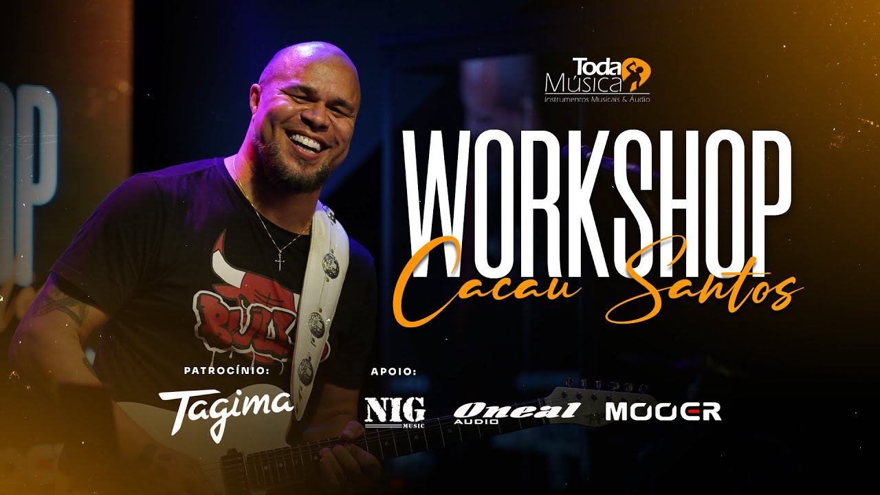 Wokshop Cacau Santos - Toda Música