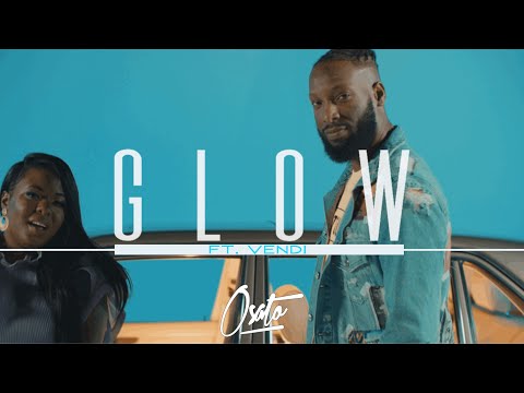 OSATO - Glow (feat. Vendi) [Official Music Video]
