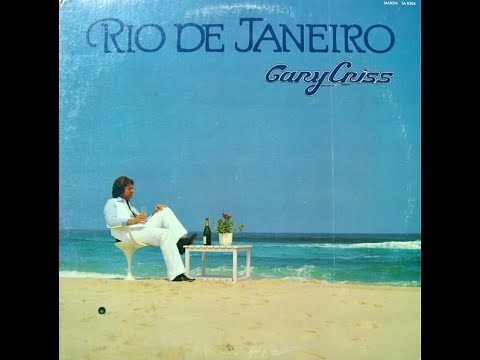 Gary Criss●The Girl From Ipanema - Brazilian Nights●1978