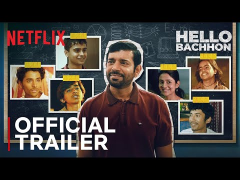 Hello Bachhon | Official Trailer | Vineet Kumar Singh, Alakh Pandey | Netflix India