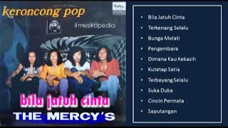 Download lagu (Full Album) The Mercy's (Kroncong) # Bila Jatuh Cinta mp3 Download lagu (Full Album) The Mercy's (Kroncong) # Bila Jatuh Cinta mp3