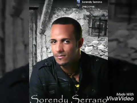 Me van a matar por las mujeres - Sorendy Serrano