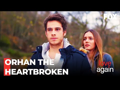 Selin Breaks Orhan's Heart - Love Again Episode 96