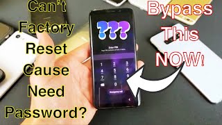 Galaxy S8/S9/S10: Forgot Password/Pin/Swipe Code to do Factory Reset NO PROBLEM!!!