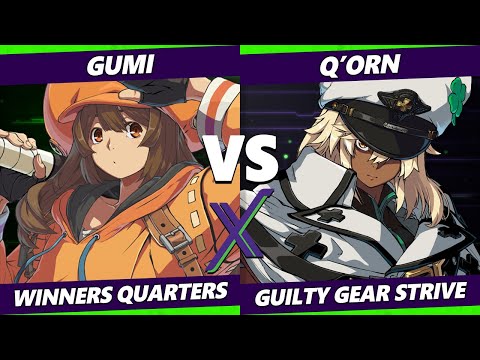 F@X 417 Winners Quarters - GUMI (May) Vs. Q'orn (Ramlethal) Guilty Gear Strive