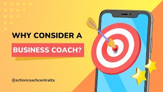 Why Do People Consider a Business Coach?