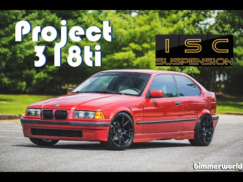 BimmerWorld 318Ti Project: ISC Suspension + TA5Rs = AMAZING!!