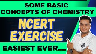 Some Basic Concepts of Chemistry|NCERT EXERCISE #somebasicconceptsofchemistry #ncertsolutions