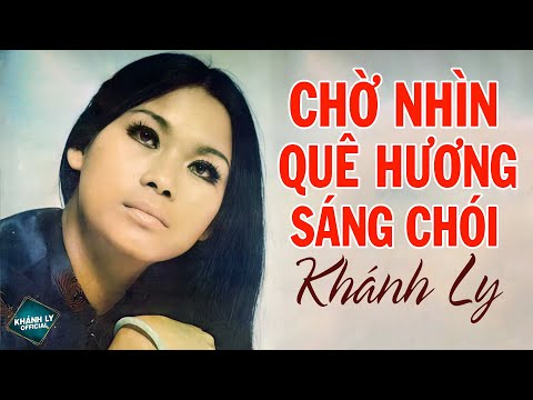 Chờ nhìn quê hương sáng chói Sheet - Khánh Ly