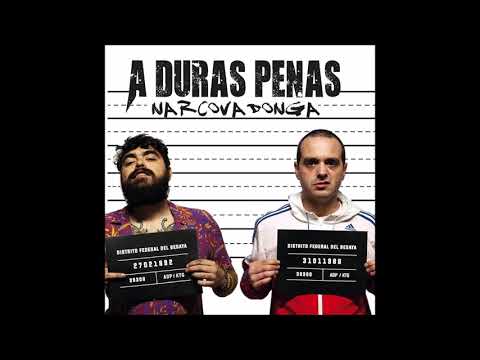 A Duras Penas ft Las Cosiucas - Narcovadonga