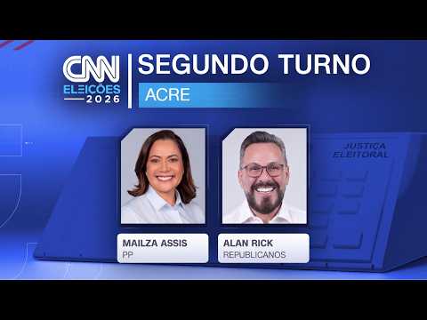 Mailza Assis e Alan Rick vão ao 2º turno na disputa pelo Acre | CNN ELEIÇÕES