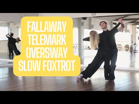 Fallaway Reverse Slip Pivot To Closed Telemark & Oversway - Slow Foxtrot