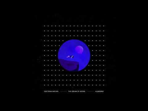 Doctrina Natura - Dream VI - Spirit Levitation [ALXNDR007]