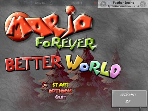 Mario Forever Better Worlds V2.0 World 1~7 Completed Video
