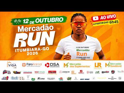 AO VIVO: Mercadão Run Itumbiara-Go 12/10/2026  /5 e 10/km