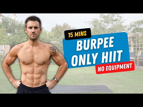 Intense 15 Minute BURPEE ONLY HIIT Workout for Serious Results!