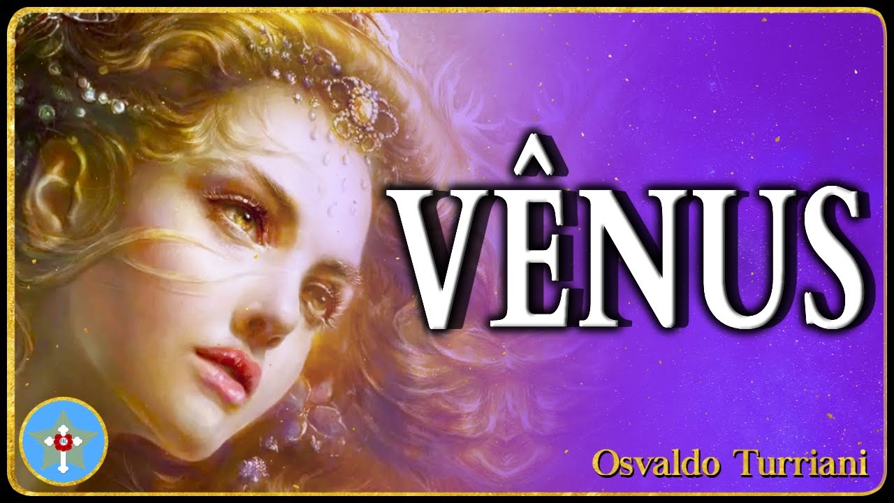 Astrologia Elementar Planetas 1 - Revelando a Vênus e seus Mistérios