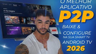 MELHOR APLICATIVO P2P DO BRASIL TESTE GRÁTIS NA ANDROID TV BTV MI TV STICK