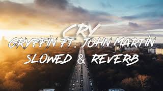 Download lagu Gryffin - Cry ft. John Martin (slowed and reverb) mp3 Download lagu Gryffin - Cry ft. John Martin (slowed and reverb) mp3